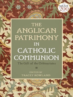 cover image of The Anglican Patrimony in Catholic Communion